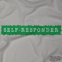 Self Responder Mental Health Awareness T-Shirt