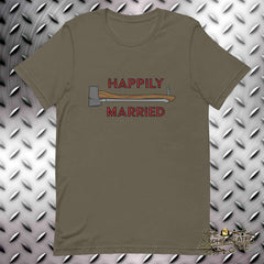 Happily Married T-Shirt