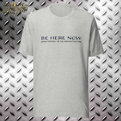 Be Here Now Thin Blue Line T-Shirt