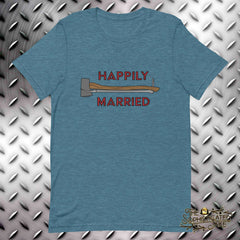Happily Married T-Shirt