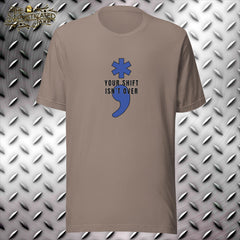 Your Shift Isn't Over EMS Star of Life Semicolon T-Shirt